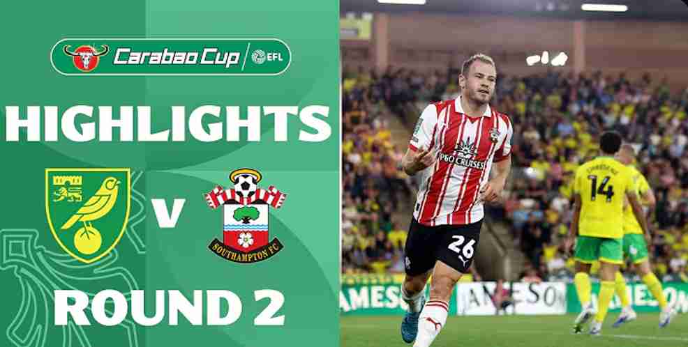 [Highlight] Carabao Cup : Norwich City vs Southampton (27-08-25)